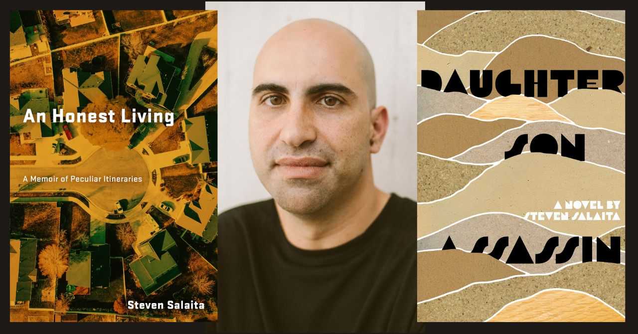 Steven Salaita presents "An Honest Living: A Memoir of Peculiar Itineraries" and "Daughter, Son, Assassin"